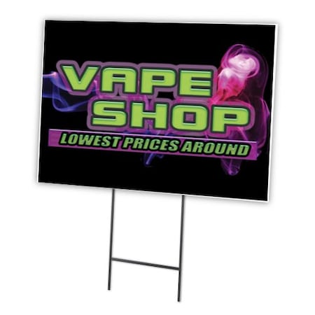 Signmission Vape Shop Lowest Prices Yard & Stake outdoor plastic coroplast window, 2436 Vape Shop Lowest Prices C-2436 Vape Shop Lowest Prices